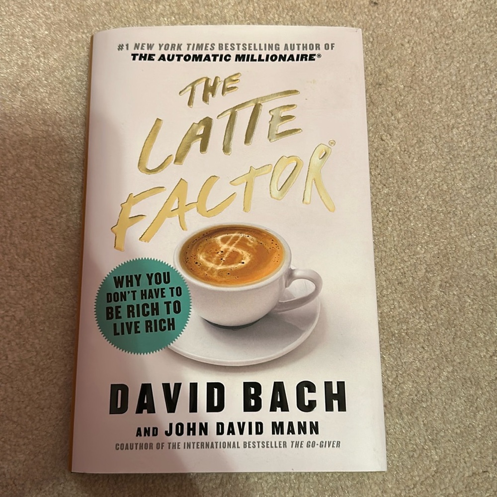 Book: The Latte Factor